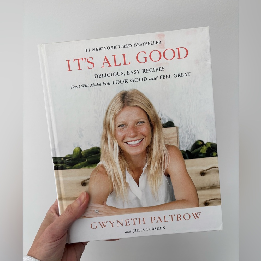 GOOP GWYNETH PALTROW It’s All Good Cookbook